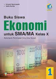 Sedangkan buku pembelajaran siswa buku siswa merupakan buku panduan sekaligus buku aktivitas yang akan memudahkan para siswa terlibat aktif dalam pembelajaran. Buku Siswa Ekonomi Untuk Sma Ma Kelas X Kelompok Peminatan Ilmu Sosial Kurikulum 2013 Jilid 1 Kinanti Geminastiti Belbuk Com