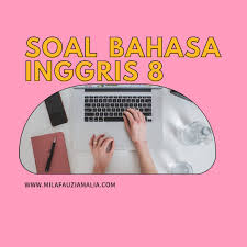 1.make an example asking for attention! Contoh Soal Pat Bahasa Inggris Kelas Viii Mts Smp 2020 2021