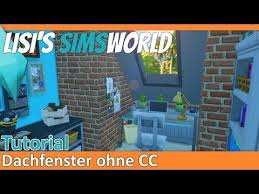 Sims 4 Dachfenster Skylights Ohne Ccs Tutorial Youtube Dachfenster The Sims Sims 4