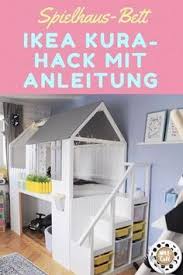 Playhouse Diy Ikea Kura Hack For The Children S Room To Copy With Instructions
