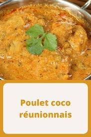 Poulet Coco Reunionnais Poulet Coco Recettes De Cuisine Plat Reunionnais
