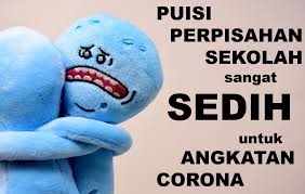 156253520 susunan acara perpisahan sekolah docx. Puisi Perpisahan Sekolah Untuk Angkatan Corona Dapurimajinasi
