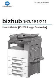 Maybe you would like to learn more about one of these? Konica Minolta Bizhub 163 User Manual Pdf Download Manualslib