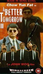 Chow yun fat interview 1993 disliking a better tomorrow 2 3 john woo hard boiled hating guns. A Better Tomorrow Ii 1987 Imdb