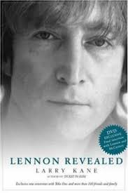 Lennon Revealed book by Larry Kane