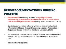 Documentation In Nursing Practice