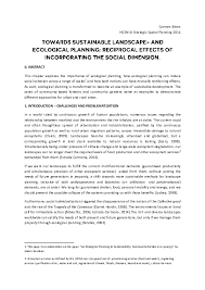 Integrated landscape approaches provide a basic framework for balancing competing demands and integrating policies for multiple land uses within a given area. Pdf Towards Sustainable Landscape And Ecological Planning Reciprocal Effects Of Incorporating The Social Dimension Carmen Briers Academia Edu