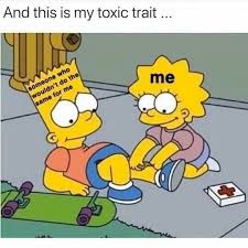 Toxic Trait Funny Memes Relatable Cartoon Memes