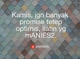 Kamis Manis Islamic Quotes Kata Kata Indah Ungkapan Lucu