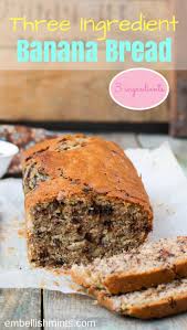 Easy 3 Ingredient Banana Bread Recipe Three Ingredient Banana Bread Recipe Banana Bread Recipes 3 Ingredient Banana Bread Recipe Banana Bread 3 Ingredient