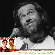 HwtS 177: Federal Communications Commission (FCC) vs. Pacifica Foundation  (1978)