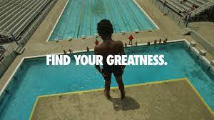 Do we all have it? Nike Launches Find Your Greatness Campaign Nike News