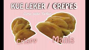 Resep kue rangi teflon kepingin banget makan kue rangi, tapi sekarang udah susah cari yang jual kue rangi. Resep Kue Leker Crepes Teflon Takaran Sendok Manis Dan Renyah Youtube