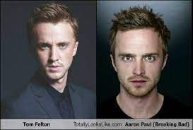 Tom Felton Totally Looks Like Aaron Paul Breaking Bad Breaking Bad Black Comedy Drama Crime Thriller Tv Series Meme Crime Thriller Black Comedy Thriller