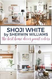 Consider one of the best white kitchen cabinet paint colors for your cabinets, island, and walls. The Best Home Decor Paint Colors Shoji White The Turquoise Home