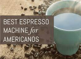 We did not find results for: Best Espresso Machine For Making An Americano Ultimate Guide For 2021 Espresso Perfecto