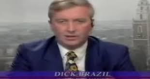 Dick Brazil was once a reporter in Cork and sadly no Irish journalist since  has had a funnier name : r/ireland