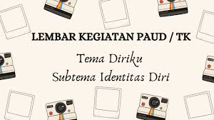 Maybe you would like to learn more about one of these? Ide Lembar Kegiatan Paud Tema Diriku Subtema Identitas Diri Youtube