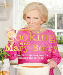 Mary berry to be made a dame in the queen's birthday honours list. Cooking With Mary Berry Simple Recipes Great For Family And Friends Berry Mary 9781465459510 Amazon Com Books