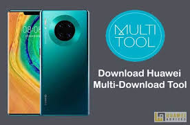 Download Huawei Multi Download Tool For Huawei Honor Devices Flash Stock Software Huawei Advices