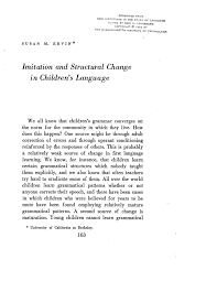 Semua kalimat dalam bahasa inggris tidak lepas dari tenses karena semua kalimat pasti ada hubungannya dengan tenses. Pdf Imitation And Structural Change In Children S Language