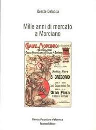 Morciano di romagna è una città avente cap 47833, è ubicata in provincia di rimini nella regione emilia romagna e possiede anche una sede della banca unicredit spa. Mille Anni Di Mercato A Morciano Delucca Oreste 9788874722198 Amazon Com Books