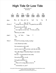Chorus e majore high tide low tide a augmenteda when re we going to get a ride f#f# right across the water. Bob Marley High Tide Or Low Tide Sheet Music Pdf Notes Chords Reggae Score Guitar Chords Lyrics Download Printable Sku 41813