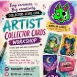 Artist Collector Cards Workshop with Zombie Talia