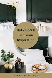 Jun 07, 2021 · geri horner gave fans a rare peek inside her bedroom, showing her unusual dark green wallpaper featuring splashes of pink and green paint. Dark Green Bedroom Inspiration The Sweetest Digs