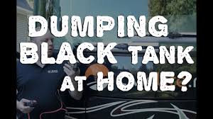 Discover the best free camping across the usa. Empty Rv Black Tanks At Home Yes It S Possible Youtube
