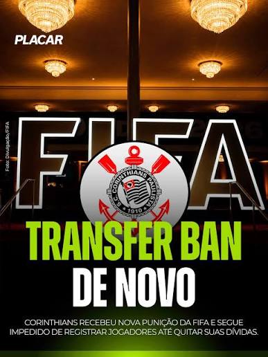 ACESSO NEGADO! ❌💸 O Corinthians sofreu um novo transfer ban da FIFA. O  clube paulista foi notificado nesta segunda-feira sobre a proibição de  inscrever novos atletas por tempo indeterminado, punição que só
