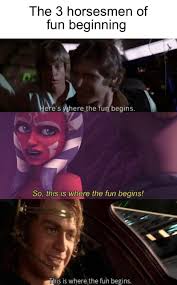 This is where the fun begins. Here S Where The Fun Begins Prequelmemes