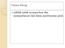 Perbedaan tranfer dan inakaso : Inkaso Collection Dan Kliring Clearance Pertemuan 9 Pengertian