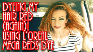 dyeing my hair with loreal mega reds dye