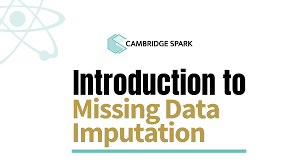 Last updated on feb 16, 2021 48 min read r, tidymodels. Tutorial Introduction To Missing Data Imputation By Cambridge Spark Medium