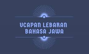 Ucapan Selamat Lebaran Bahasa Jawa