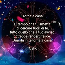 Torna A Casa Back Home Citazioni Sagge Citazioni Casuali Frasi Positive