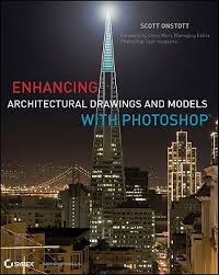 Enhancing Architectural Drawings and Models with Photoshop (Paperback)