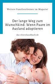 der lange weg zum wunschkind wenn paare im ausland adoptieren wunschkinder kinder wunsche adoption