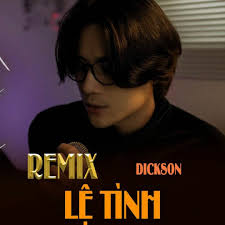 Stream Lệ tình Remix