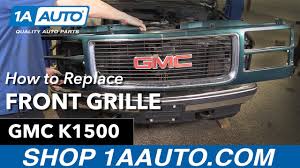 how to replace front grille 94 98 gmc k1500 youtube