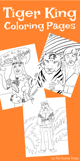 Hey there, all you cats and kittens coloring page. Printable Tiger King Coloring Pages As The Bunny Hops