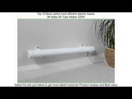 The hydronic system could work with hot water boilers as well as energy efficient sources. Top 10 Most Useful Most Efficient Electric Heater Youtube
