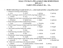 Feb 21, 2020 · selamat datang kembali disitus dicari guru. Soal Uts Pts Sbdp Kelas 5 Semester 2 K13 Tahun 2020 File Guru Now