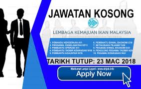 Jawatan kosong lembaga kemajuan perusahaan pertanian negeri pahang. Jawatan Kosong Lkim Lembaga Kemajuan Ikan Malaysia 23 Mac 2018 Jawatan Kosong Kerajaan Swasta Terkini Malaysia 2021 2022