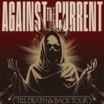 Against The Current - Tour 2027 at TIDES
