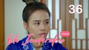 Maybe you would like to learn more about one of these? Full Indo Sub Oh Jenderalku Oh My General 36ä¸¨å°†å†›åœ¨ä¸Š 36 Sandra Ma Sichun Peter Sheng Yilun Youtube