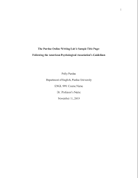 The title page, main body, and references list. General Format Purdue Writing Lab