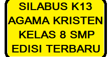 team pembinaan persiapan berkeluarga diy.membangun keluarga. Silabus K13 Agama Kristen Kelas 8 Lengkap Revisi Terbaru Kherysuryawan Id
