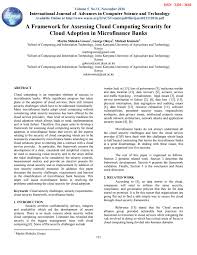 Further challenges and security issues in cloud computing is also discussed and at last conclusion and future demand for research in the field of cloud challenges and security issues in cloud computing. A Framework For Assessing Cloud Computing Security For Cloud Adoption In Microfinance Banks By The World Academy Of Research In Science And Engineering Issuu